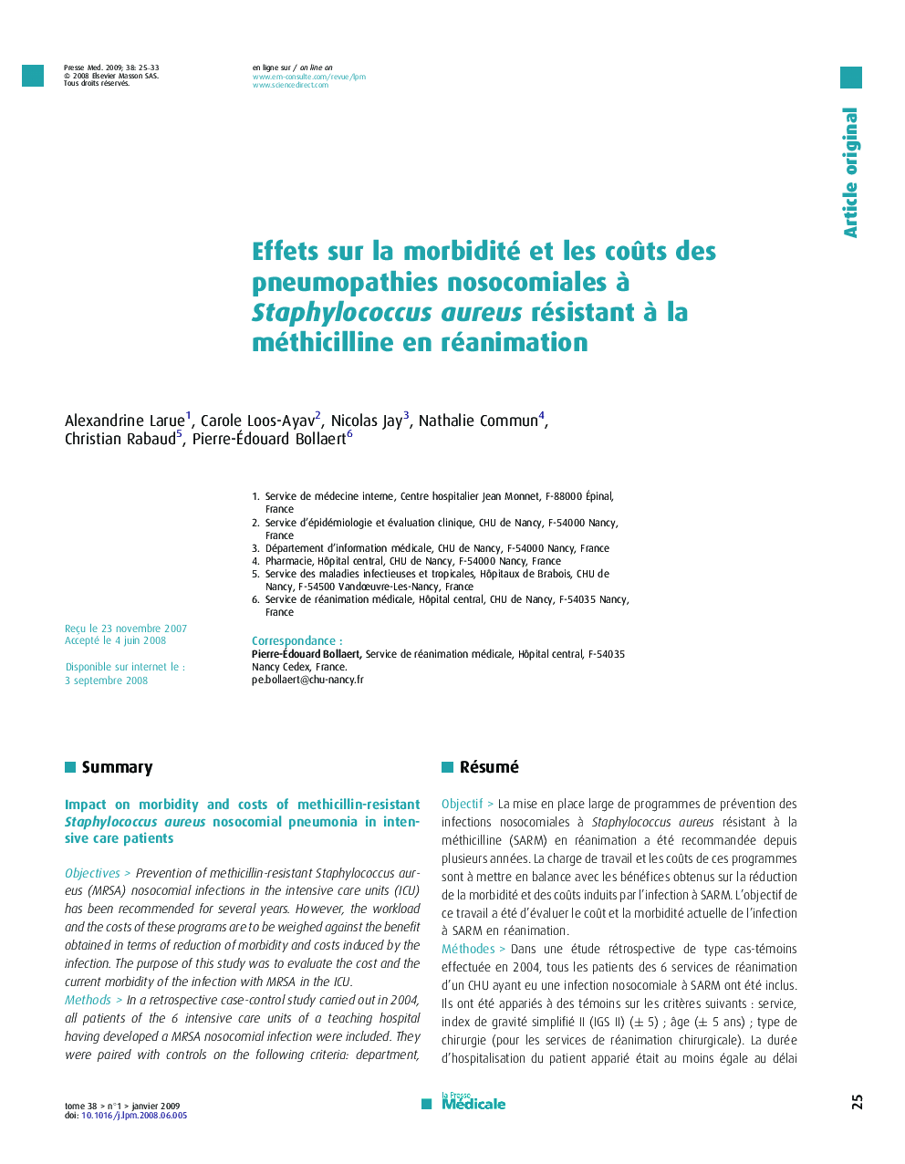 Effets sur la morbidité et les coûts des pneumopathies nosocomiales à Staphylococcus aureus résistant à la méthicilline en réanimation
