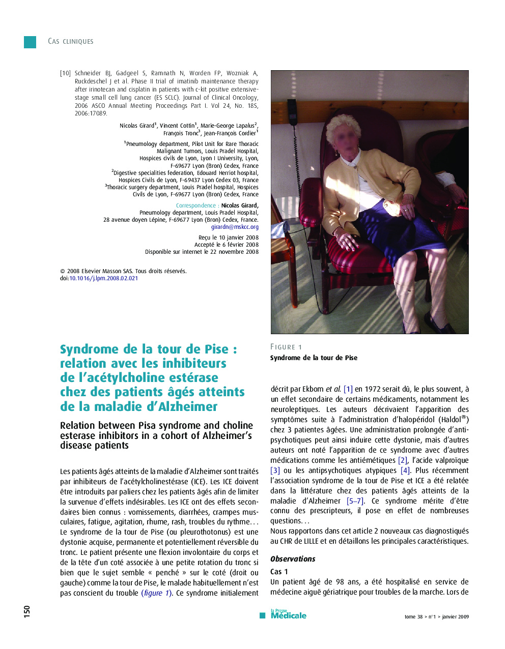 Syndrome de la tour de PiseÂ : relation avec les inhibiteurs de l'acétylcholine estérase chez des patients Ã¢gés atteints de la maladie d'Alzheimer