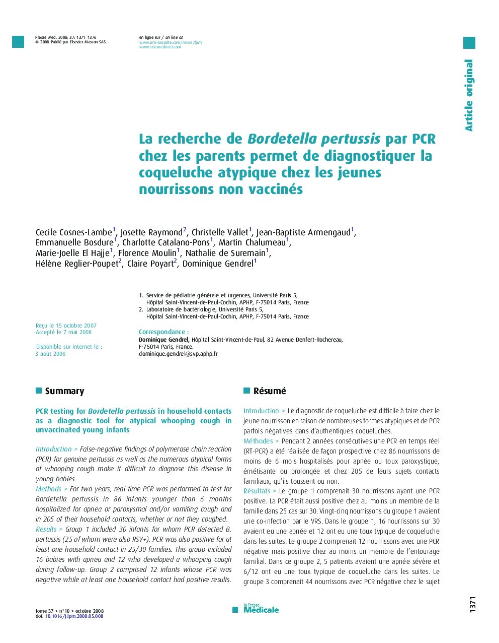 La recherche de Bordetella pertussis par PCR chez les parents permet de diagnostiquer la coqueluche atypique chez les jeunes nourrissons non vaccinés