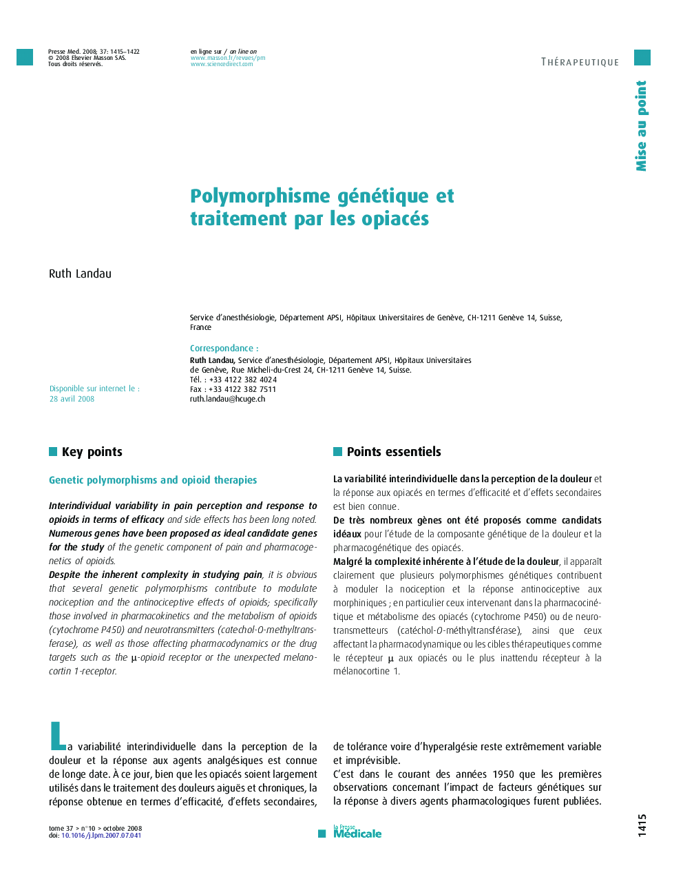 Polymorphisme génétique et traitement par les opiacés