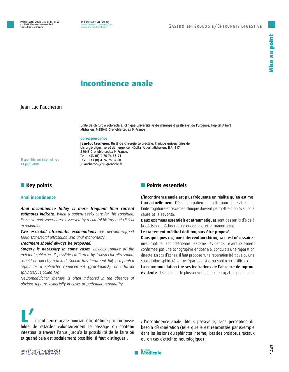 Incontinence anale