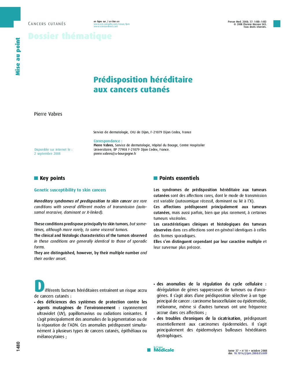 Prédisposition héréditaire aux cancers cutanés