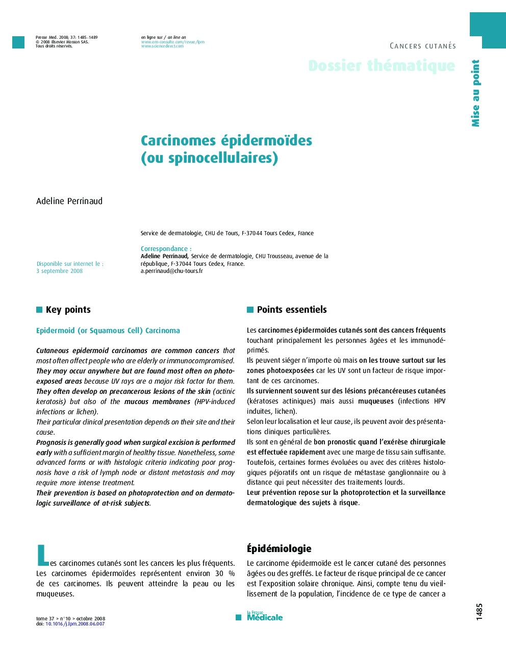 Carcinomes épidermoïdes (ou spinocellulaires)