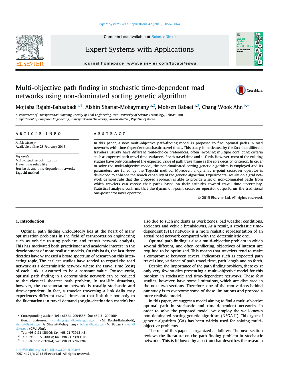 Multi-objective path finding in stochastic time-dependent road networks using non-dominated sorting genetic algorithm