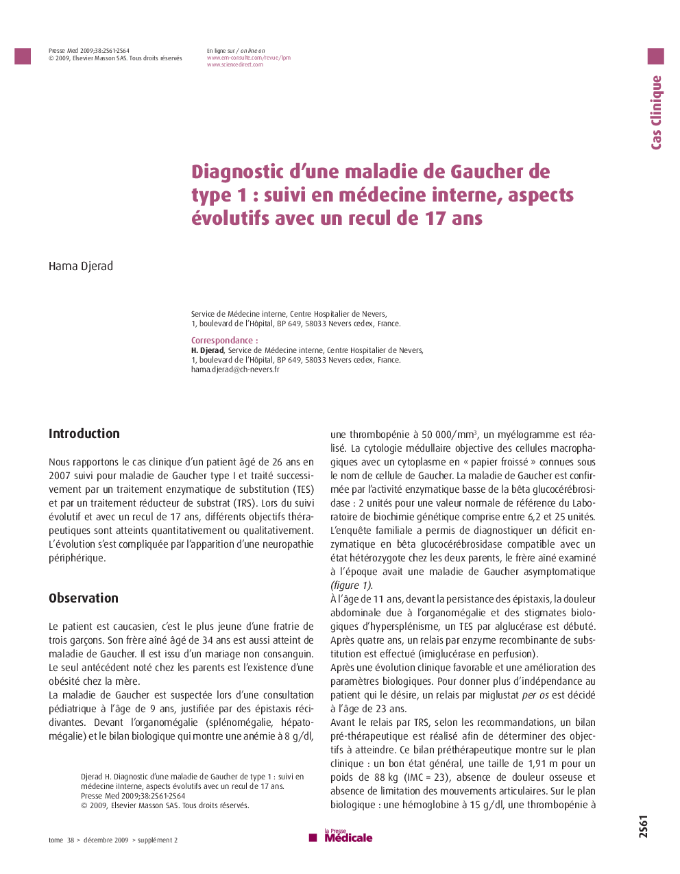 Diagnostic d'une maladie de Gaucher de type 1 : suivi en médecine interne, aspects évolutifs avec un recul de 17 ans