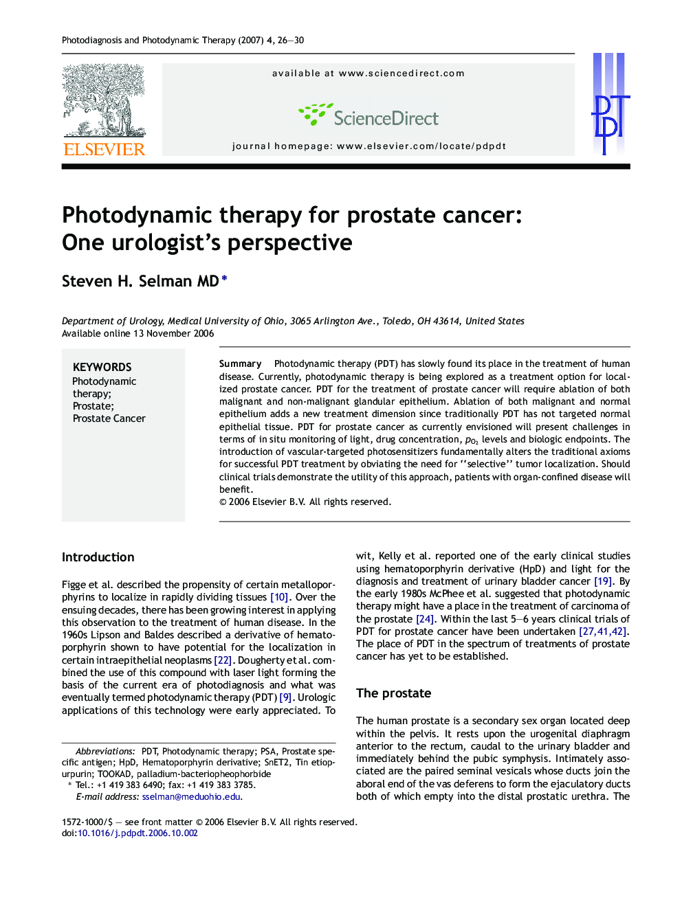 Photodynamic therapy for prostate cancer: One urologist's perspective