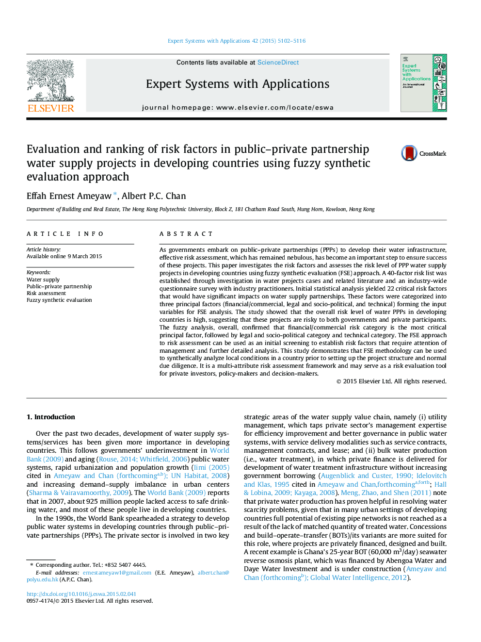 ارزیابی و رتبه بندی عوامل خطرساز در پروژه های تامین آب شرب عمومی در کشورهای در حال توسعه با استفاده از رویکرد ارزیابی مصنوعی فازی 