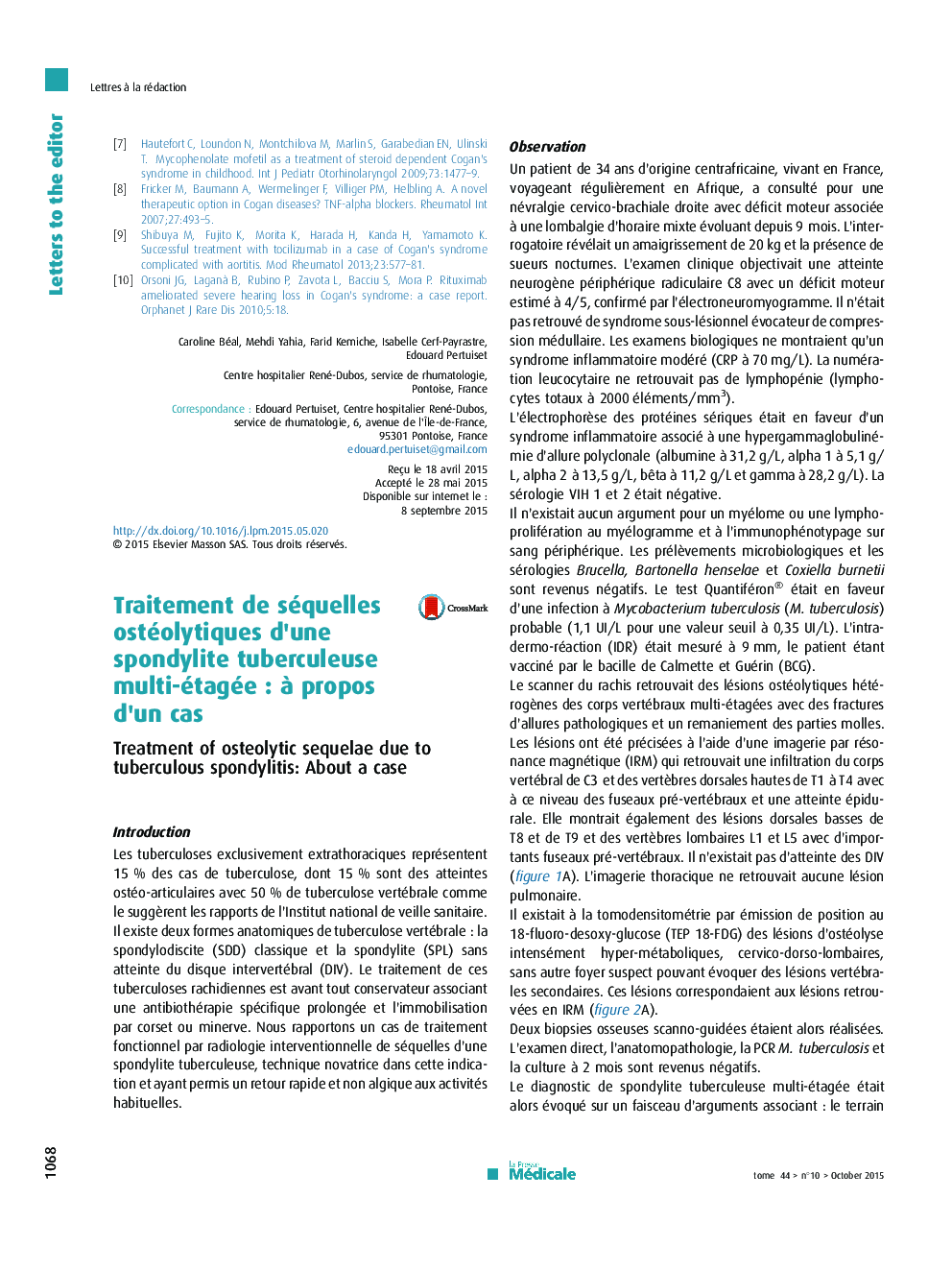 Traitement de séquelles ostéolytiques d'une spondylite tuberculeuse multi-étagéeÂ : Ã  propos d'un cas