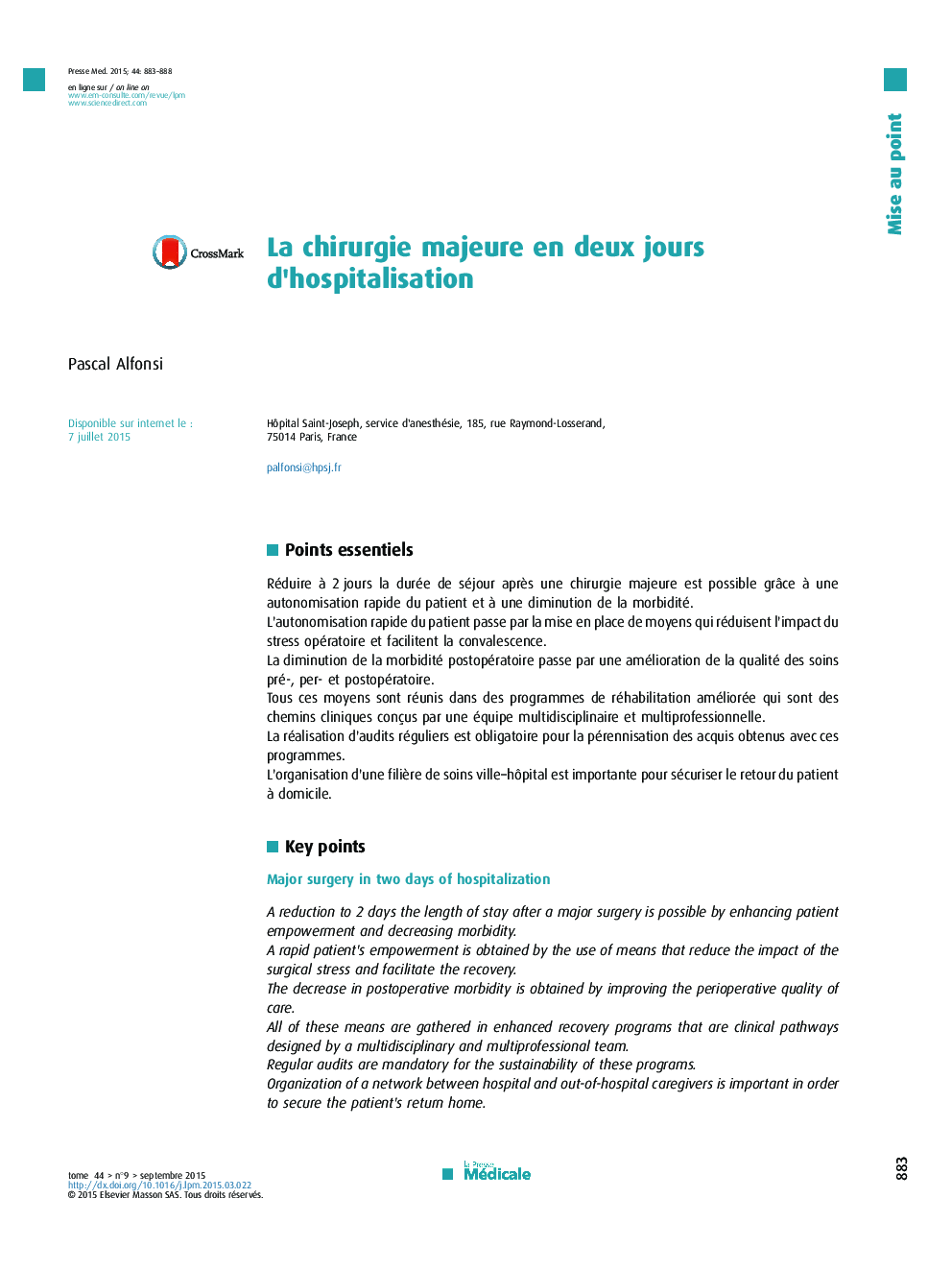 La chirurgie majeure en deux jours d’hospitalisation