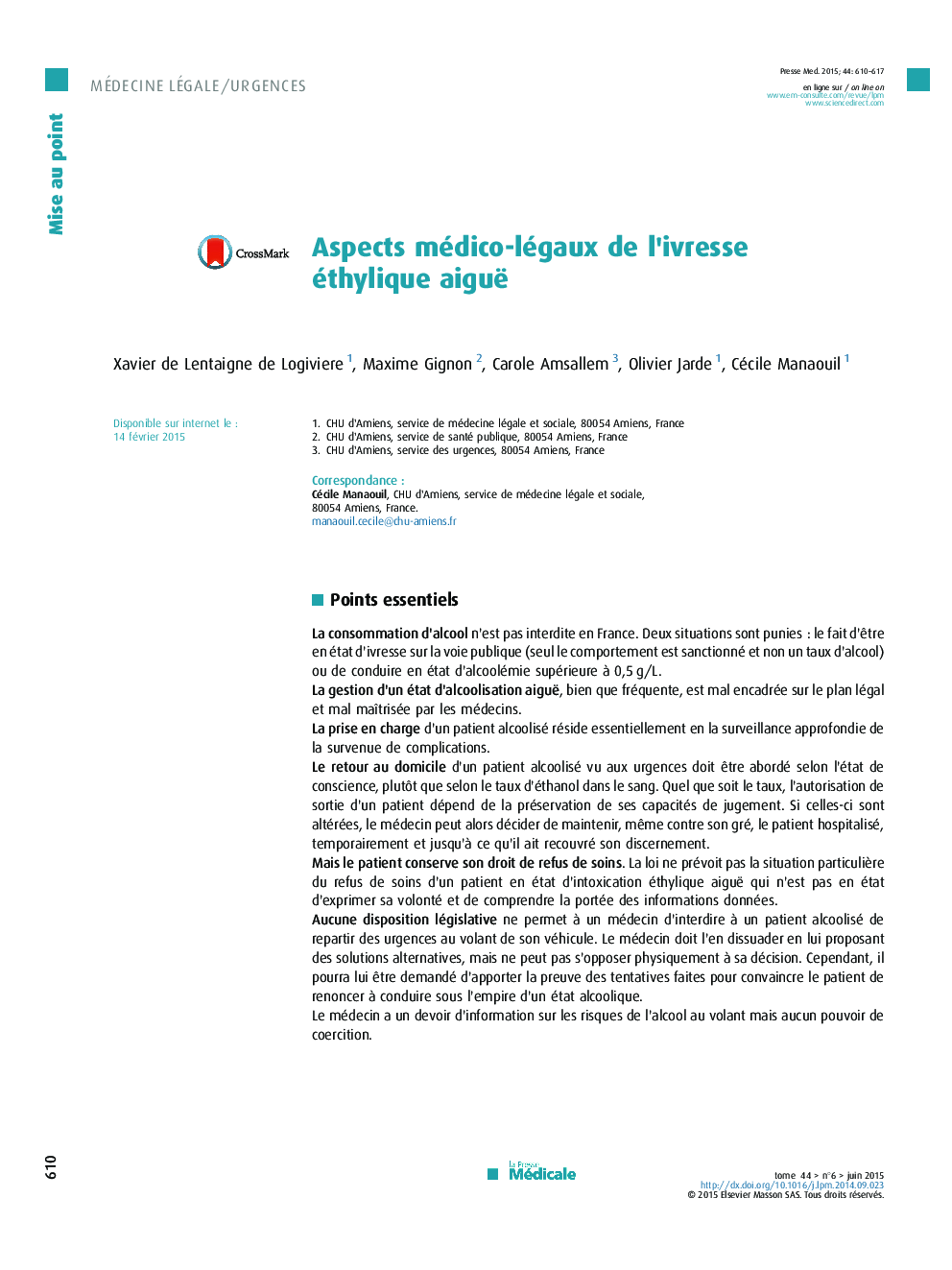Aspects médico-légaux de l'ivresse éthylique aiguë
