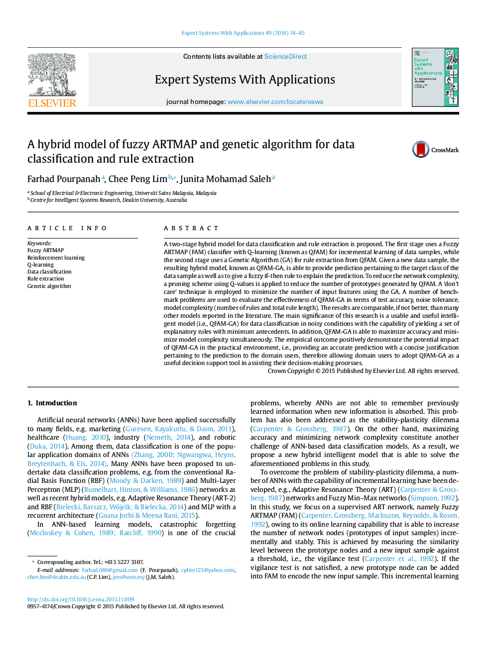 A hybrid model of fuzzy ARTMAP and genetic algorithm for data classification and rule extraction
