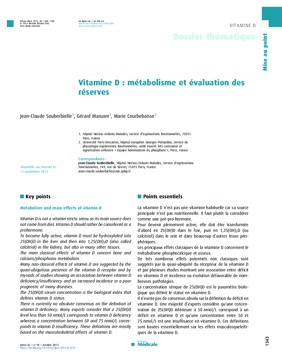 Vitamine D : métabolisme et évaluation des réserves