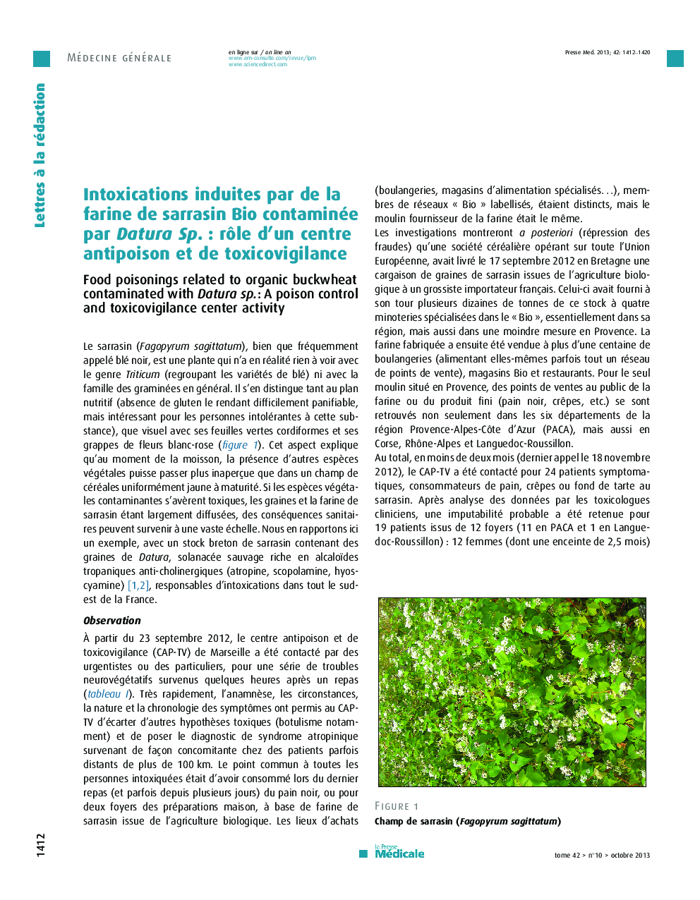 Intoxications induites par de la farine de sarrasin Bio contaminée par Datura Sp.Â : rÃ´le d'un centre antipoison et de toxicovigilance