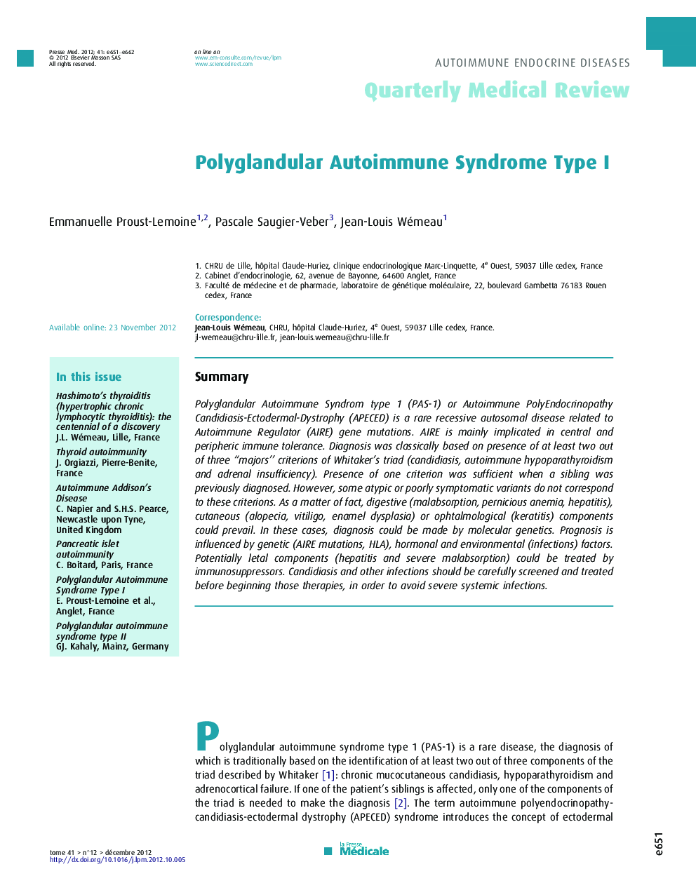 Polyglandular Autoimmune Syndrome Type I