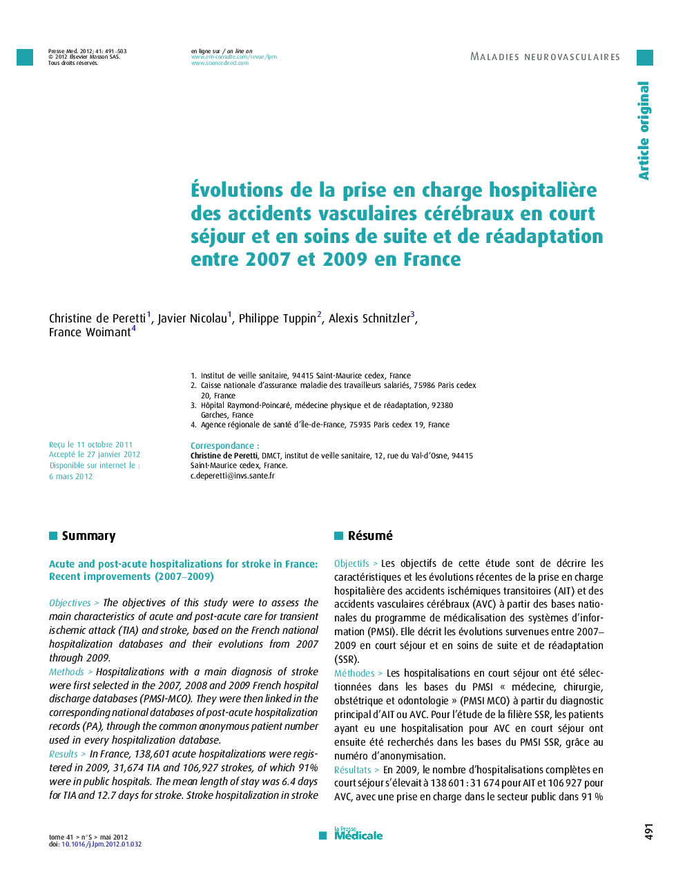 Évolutions de la prise en charge hospitalière des accidents vasculaires cérébraux en court séjour et en soins de suite et de réadaptation entre 2007 et 2009 en France