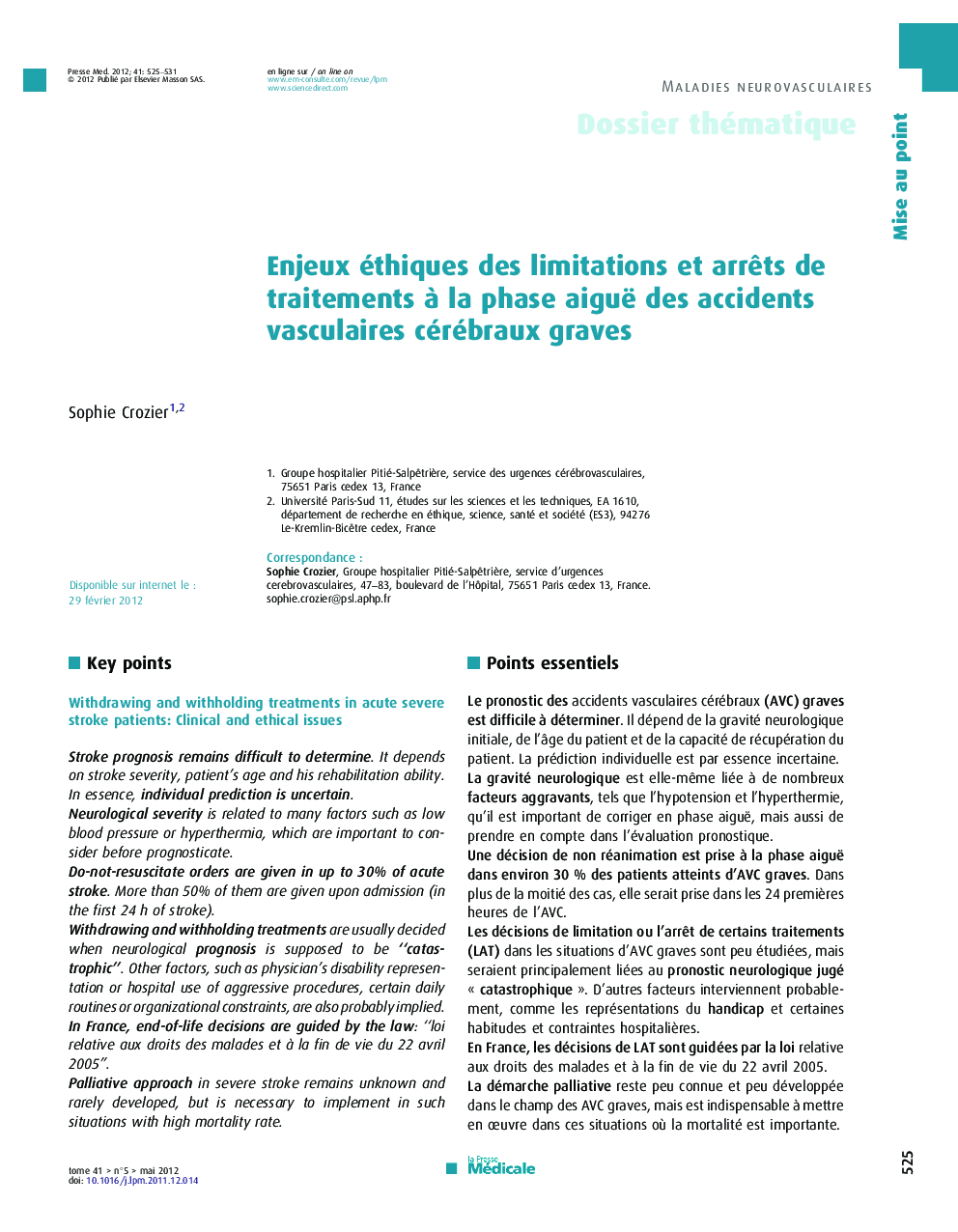 Enjeux éthiques des limitations et arrêts de traitements à la phase aiguë des accidents vasculaires cérébraux graves