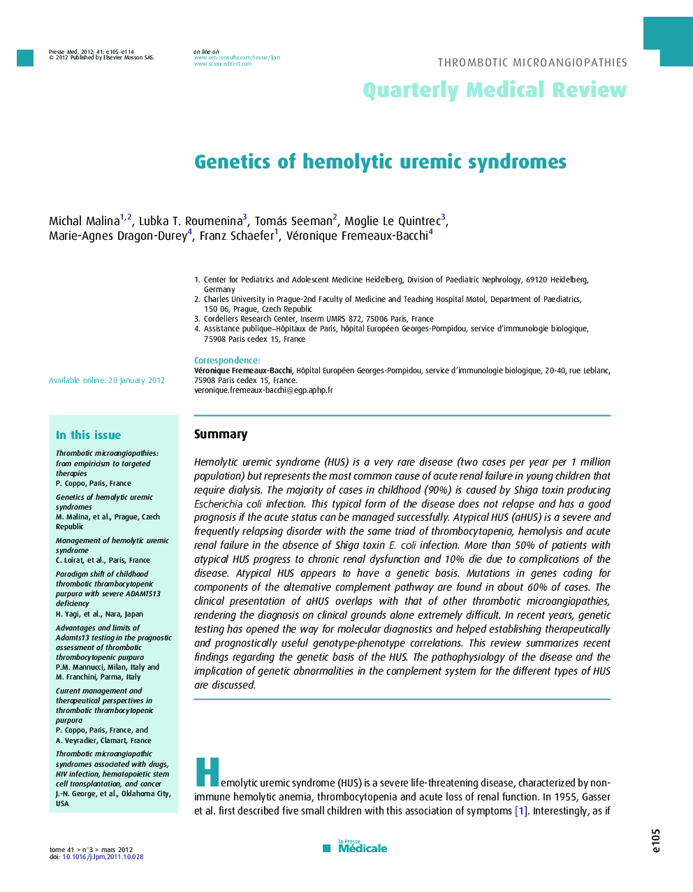 Genetics of hemolytic uremic syndromes