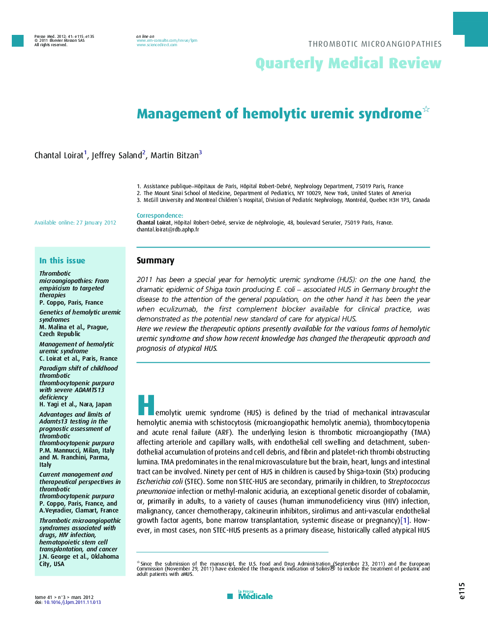 Management of hemolytic uremic syndrome 