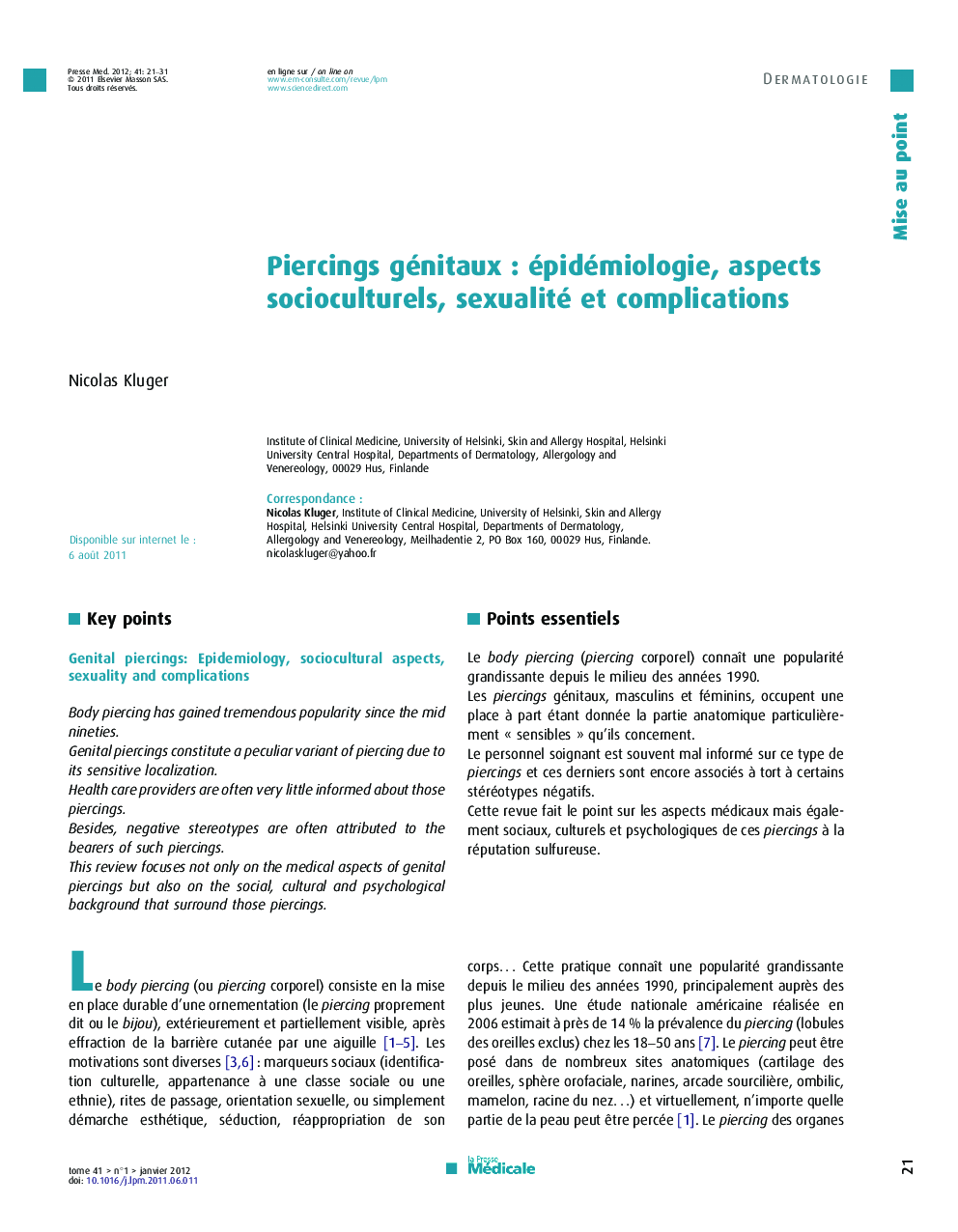 Piercings génitaux : épidémiologie, aspects socioculturels, sexualité et complications