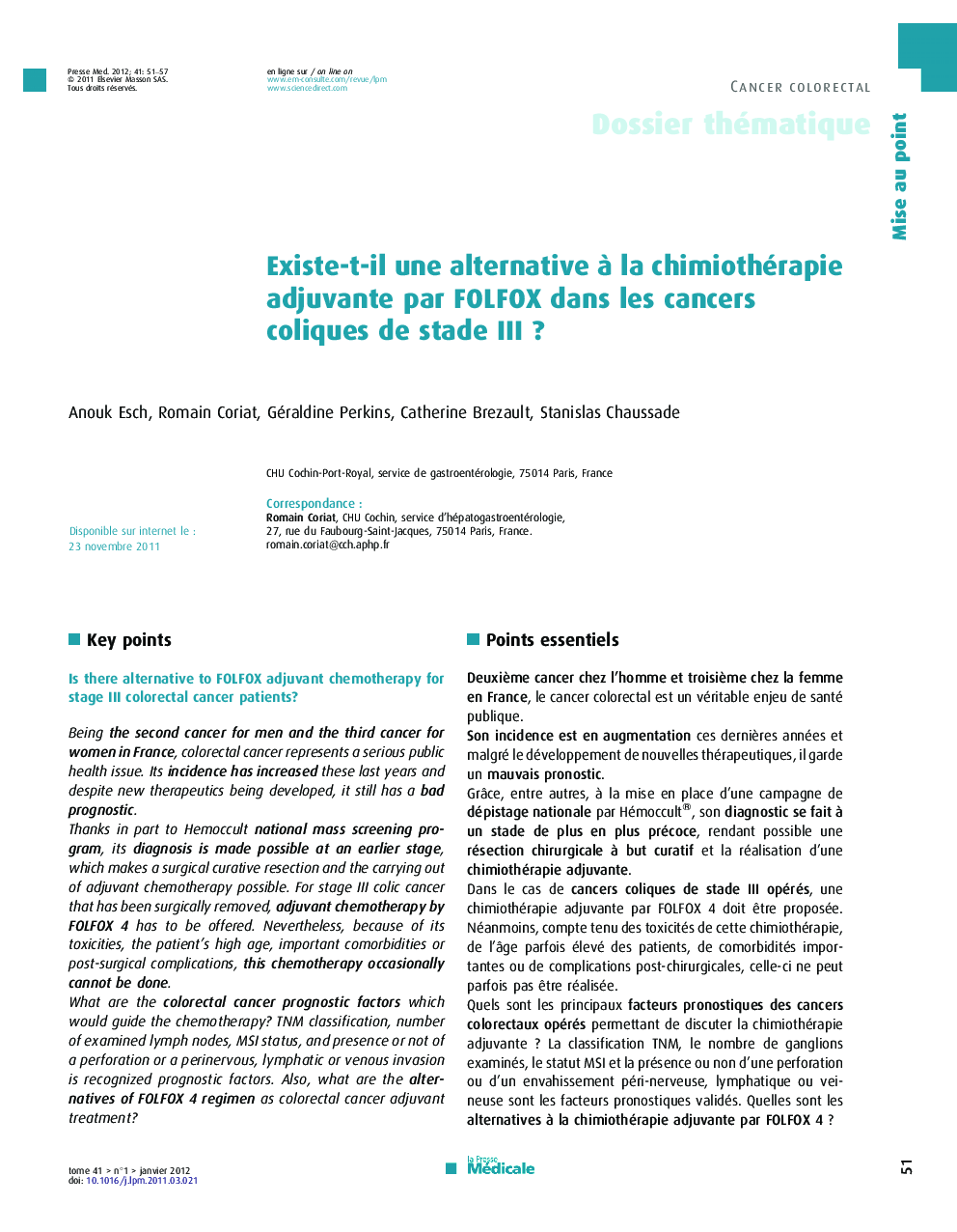 Existe-t-il une alternative Ã  la chimiothérapie adjuvante par FOLFOX dans les cancers coliques de stade IIIÂ ?