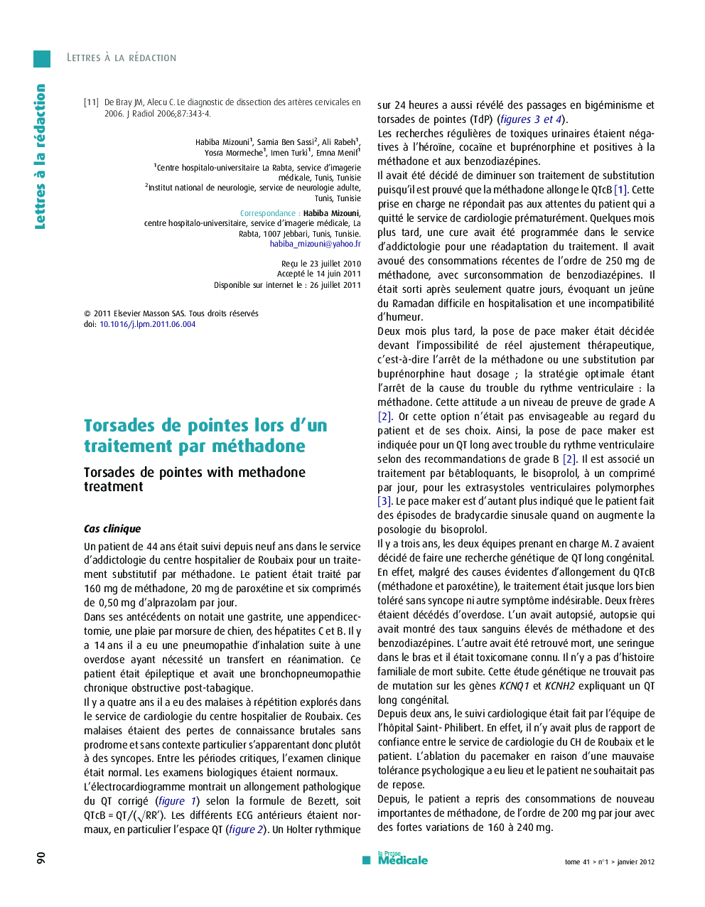 Torsades de pointes lors d'un traitement par méthadone