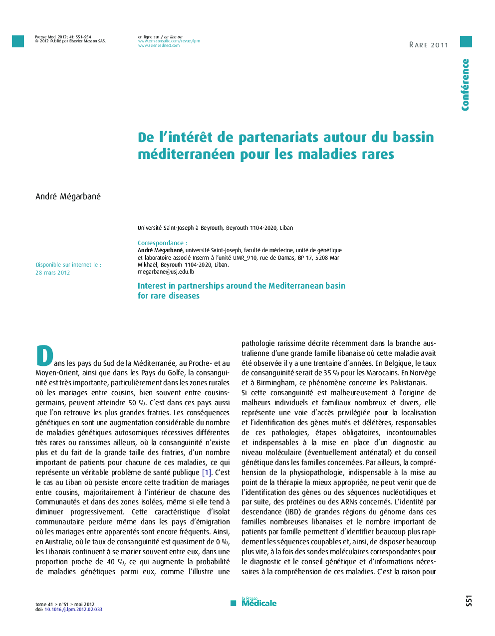 De l'intérÃªt de partenariats autour du bassin méditerranéen pour les maladies rares