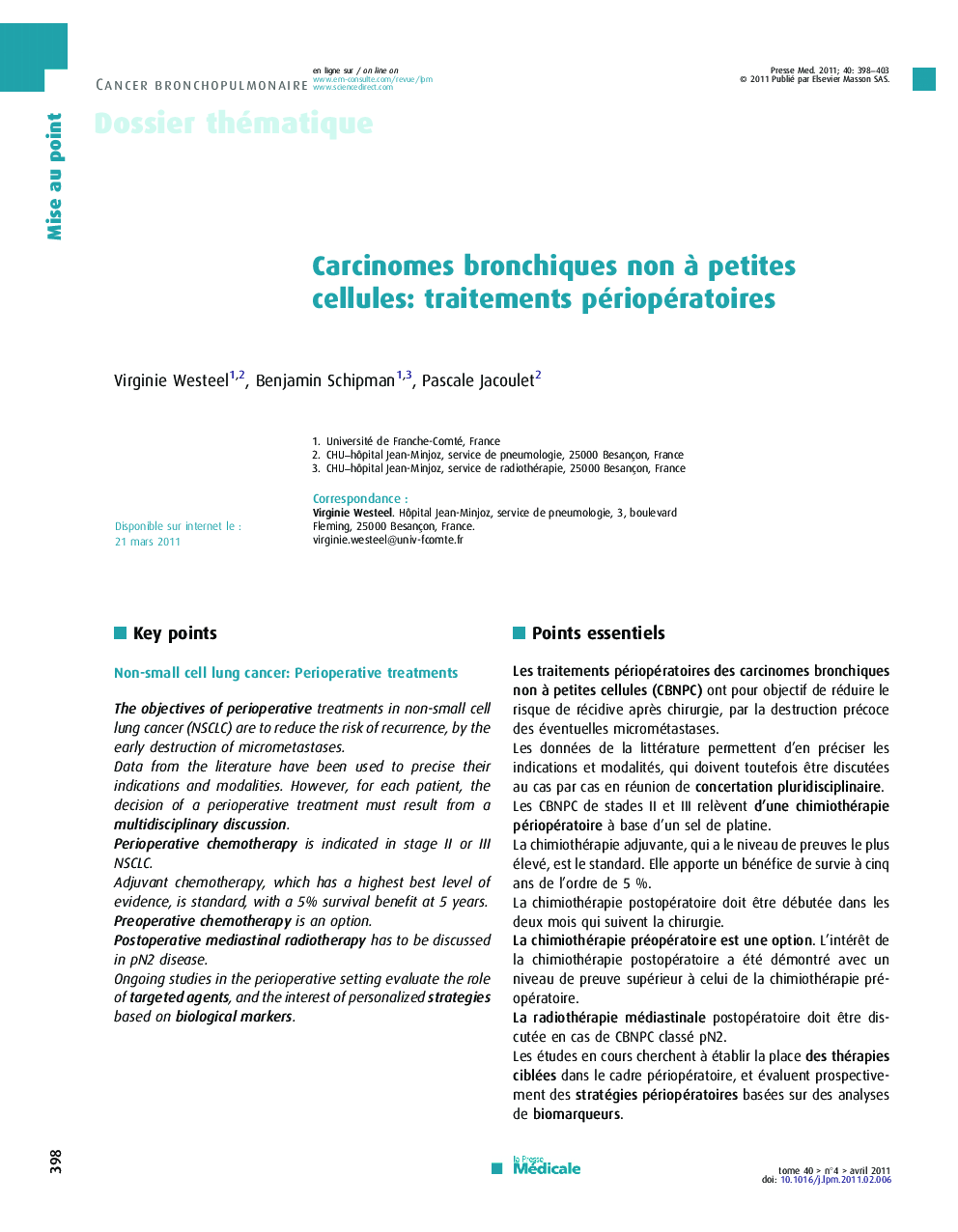 Carcinomes bronchiques non à petites cellules: traitements périopératoires