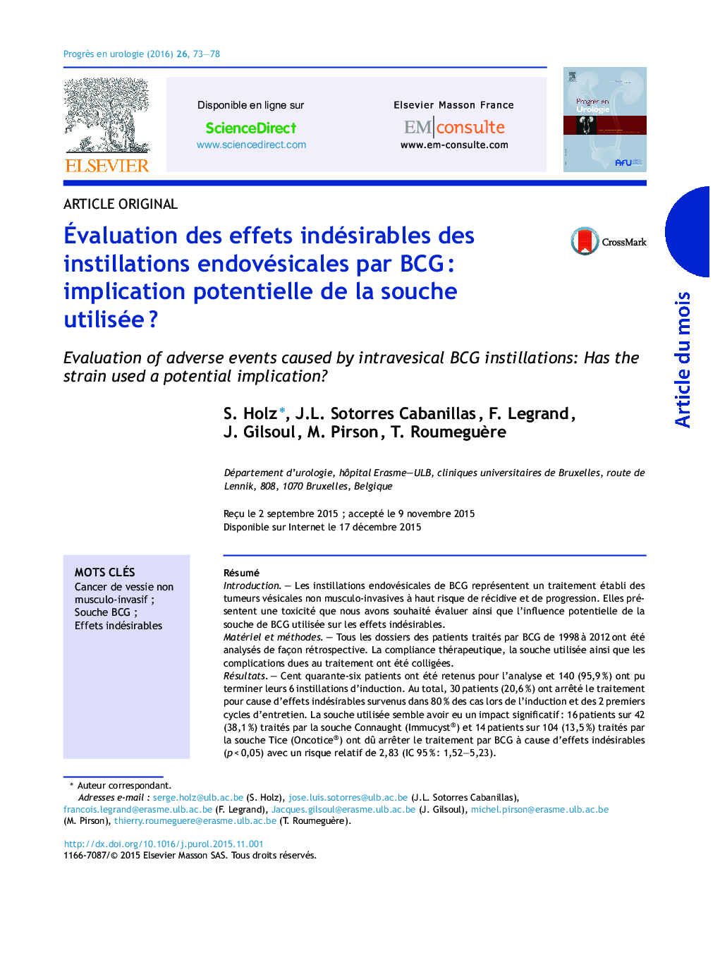 Ãvaluation des effets indésirables des instillations endovésicales par BCGÂ : implication potentielle de la souche utiliséeÂ ?