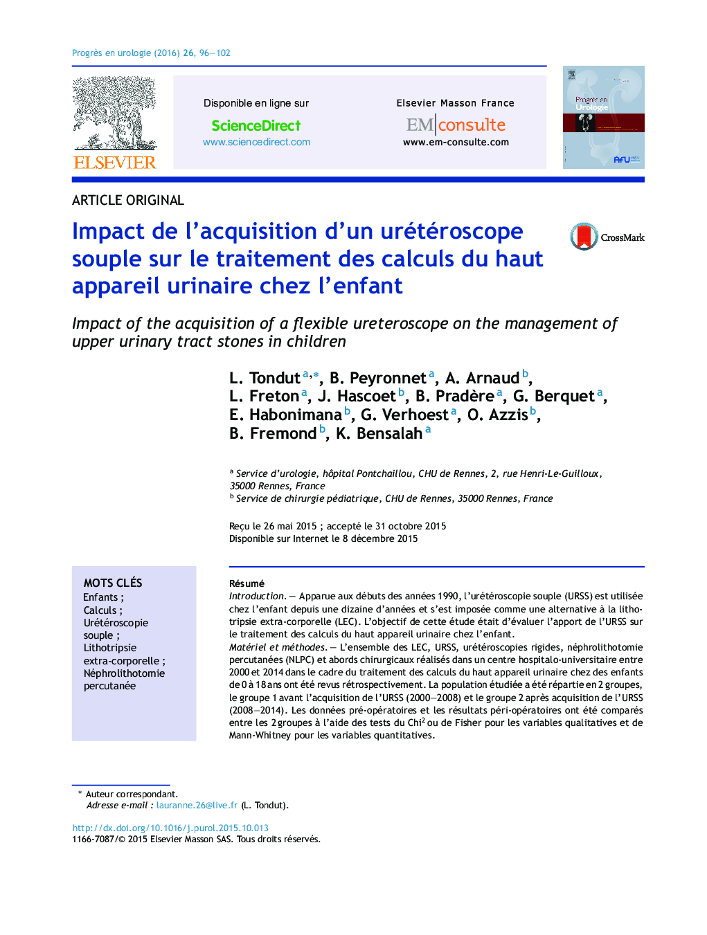 Impact de l’acquisition d’un urétéroscope souple sur le traitement des calculs du haut appareil urinaire chez l’enfant