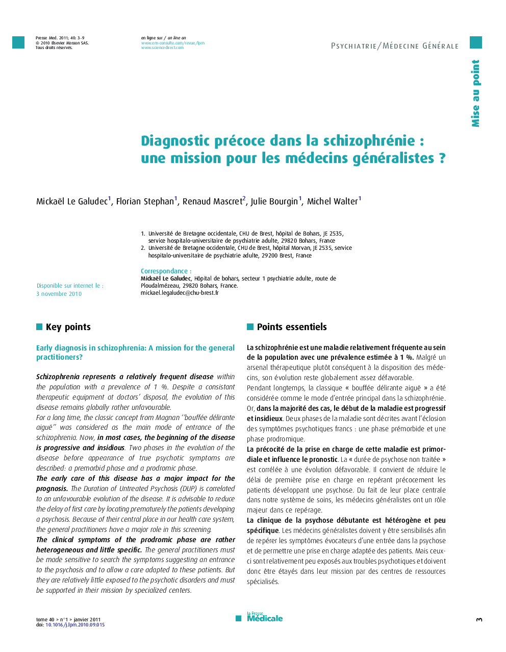 Diagnostic précoce dans la schizophrénie : une mission pour les médecins généralistes ?