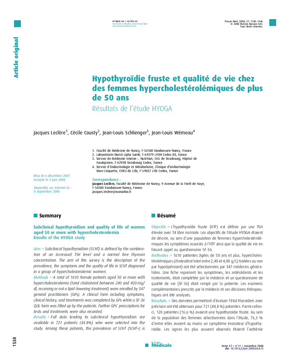 عکس صفحه اول مقاله: Hypothyroïdie fruste et qualité de vie chez des femmes hypercholestérolémiques de plus de 50 ans: Résultats de l’étude HYOGA Hypothyroïdie fruste et qualité de vie chez des femmes hypercholestérolémiques de plus de 50 ans: Résultats de l’étude HYOGA
