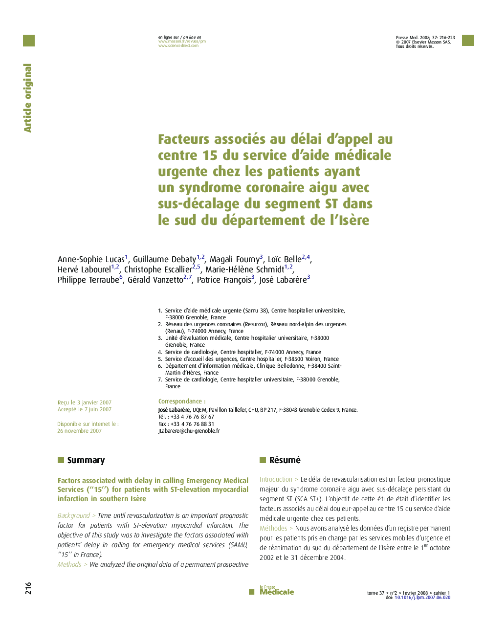 Facteurs associés au délai d'appel au centre 15 du service d'aide médicale urgente chez les patients ayant un syndrome coronaire aigu avec sus-décalage du segment ST dans le sud du département de l'IsÃ¨re