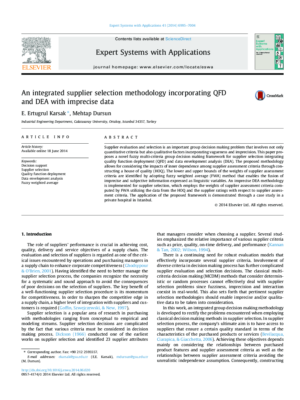 An integrated supplier selection methodology incorporating QFD and DEA with imprecise data