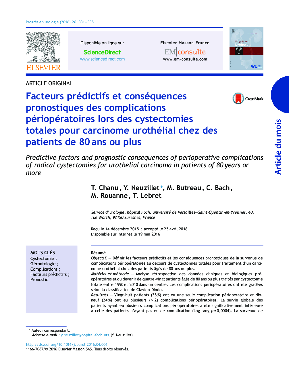 Facteurs prédictifs et conséquences pronostiques des complications périopératoires lors des cystectomies totales pour carcinome urothélial chez des patients de 80 ans ou plus