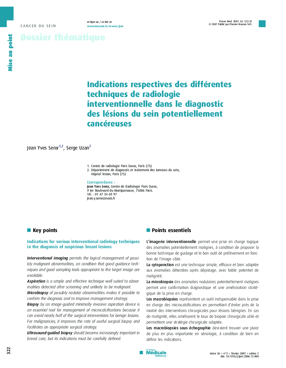 Indications respectives des différentes techniques de radiologie interventionnelle dans le diagnostic des lésions du sein potentiellement cancéreuses