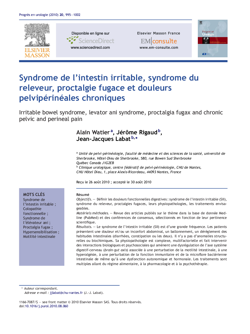 Syndrome de l’intestin irritable, syndrome du releveur, proctalgie fugace et douleurs pelvipérinéales chroniques