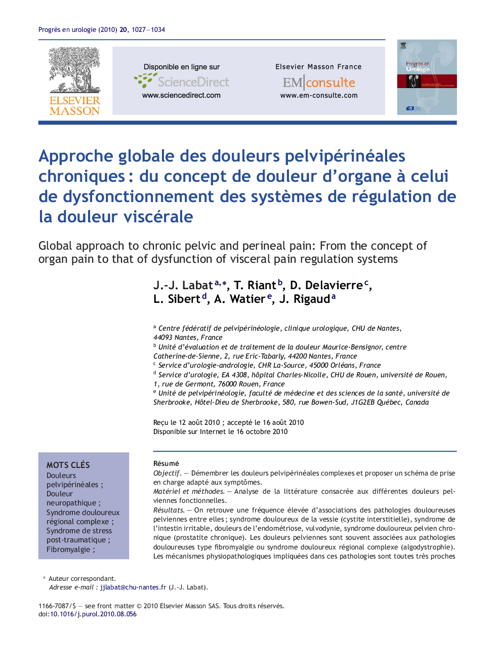 Approche globale des douleurs pelvipérinéales chroniques : du concept de douleur d’organe à celui de dysfonctionnement des systèmes de régulation de la douleur viscérale