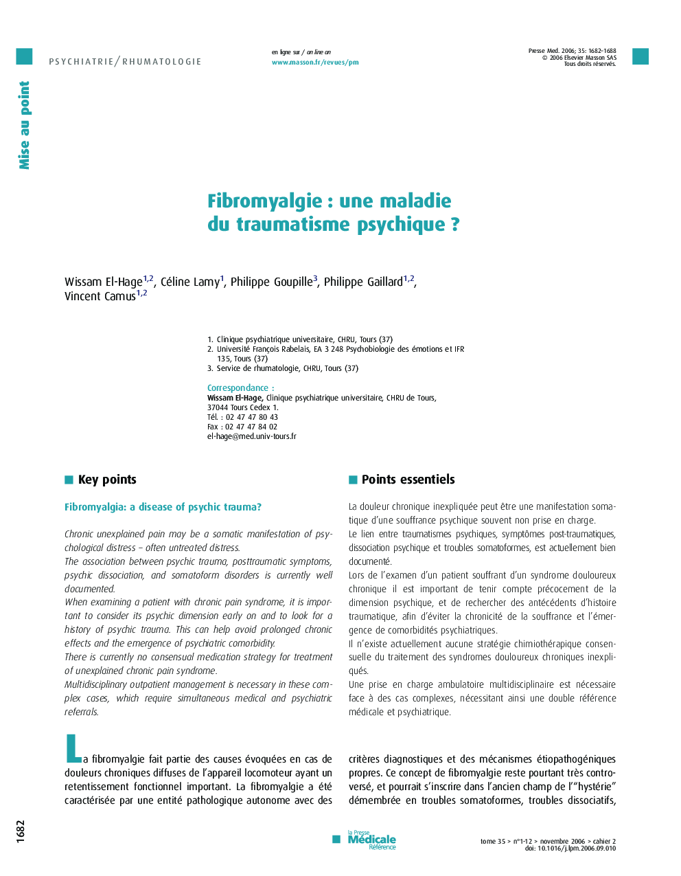 Fibromyalgie : une maladie du traumatisme psychique ?