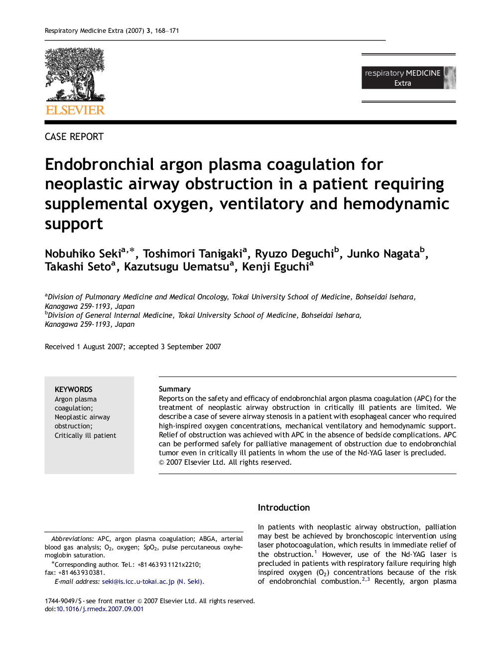 Endobronchial argon plasma coagulation for neoplastic airway obstruction in a patient requiring supplemental oxygen, ventilatory and hemodynamic support