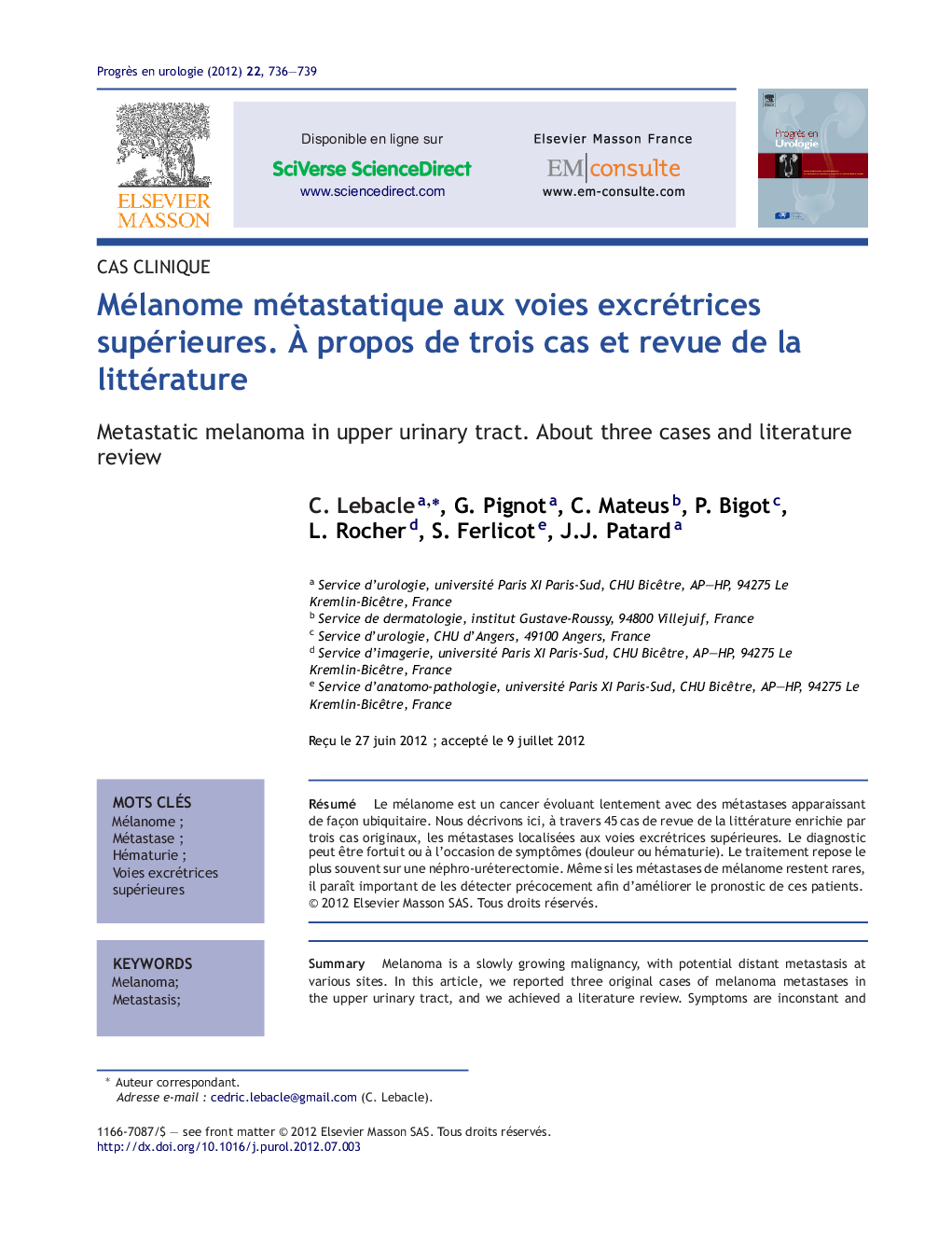 Mélanome métastatique aux voies excrétrices supérieures. Ã propos de trois cas et revue de la littérature