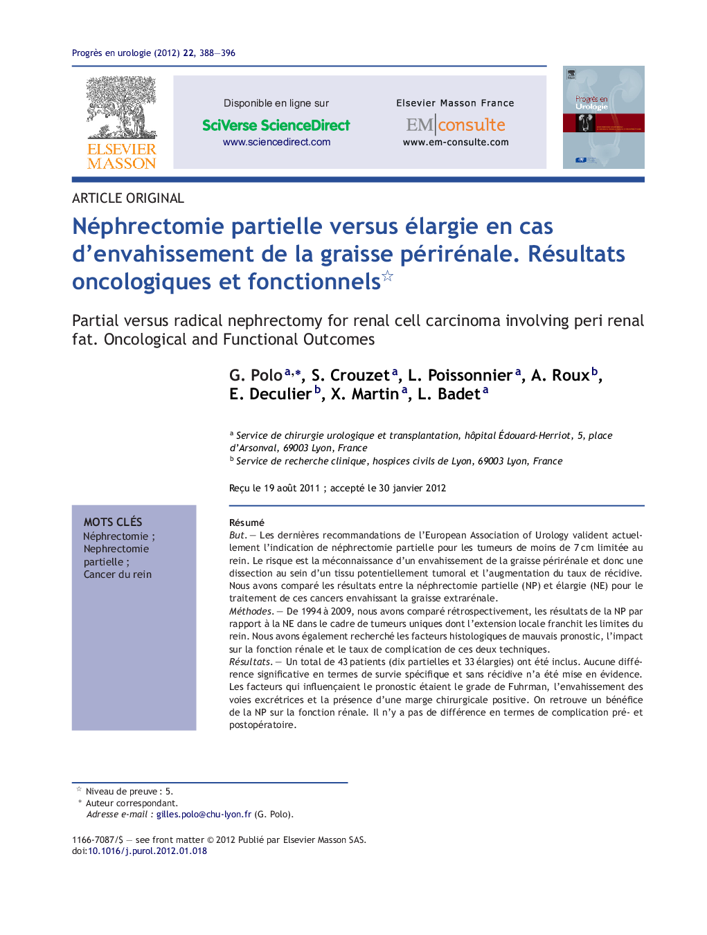 Néphrectomie partielle versus élargie en cas d'envahissement de la graisse périrénale. Résultats oncologiques et fonctionnels