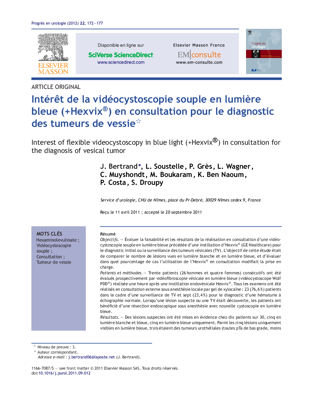 IntérÃªt de la vidéocystoscopie souple en lumiÃ¨re bleue (+Hexvix®) en consultation pour le diagnostic des tumeurs de vessie