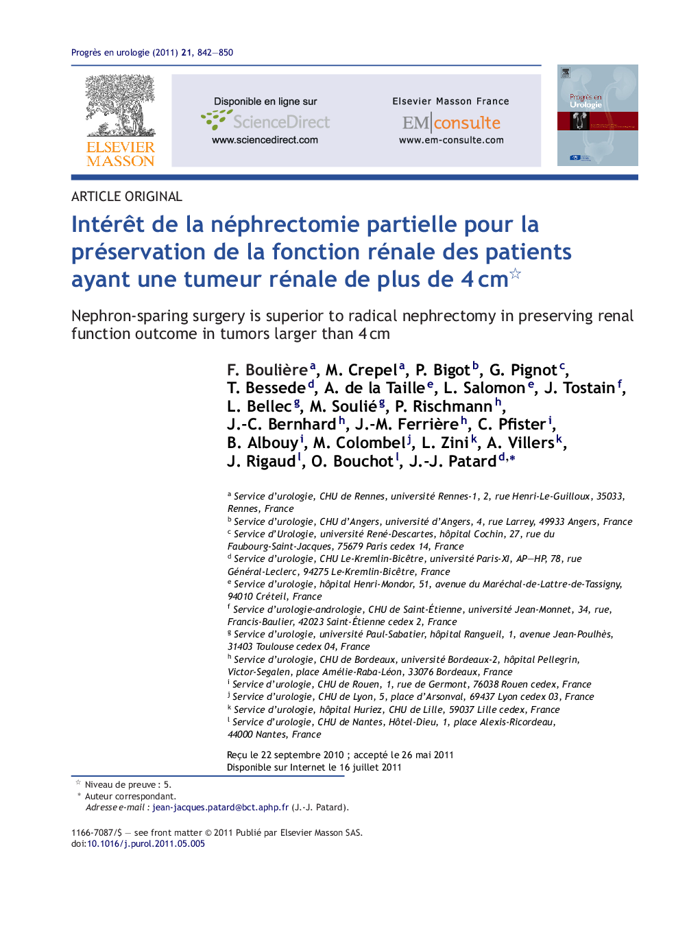 IntérÃªt de la néphrectomie partielle pour la préservation de la fonction rénale des patients ayant une tumeur rénale de plus de 4Â cm