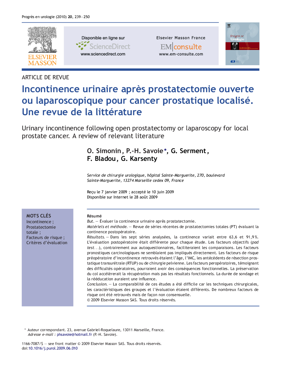 Incontinence urinaire après prostatectomie ouverte ou laparoscopique pour cancer prostatique localisé. Une revue de la littérature