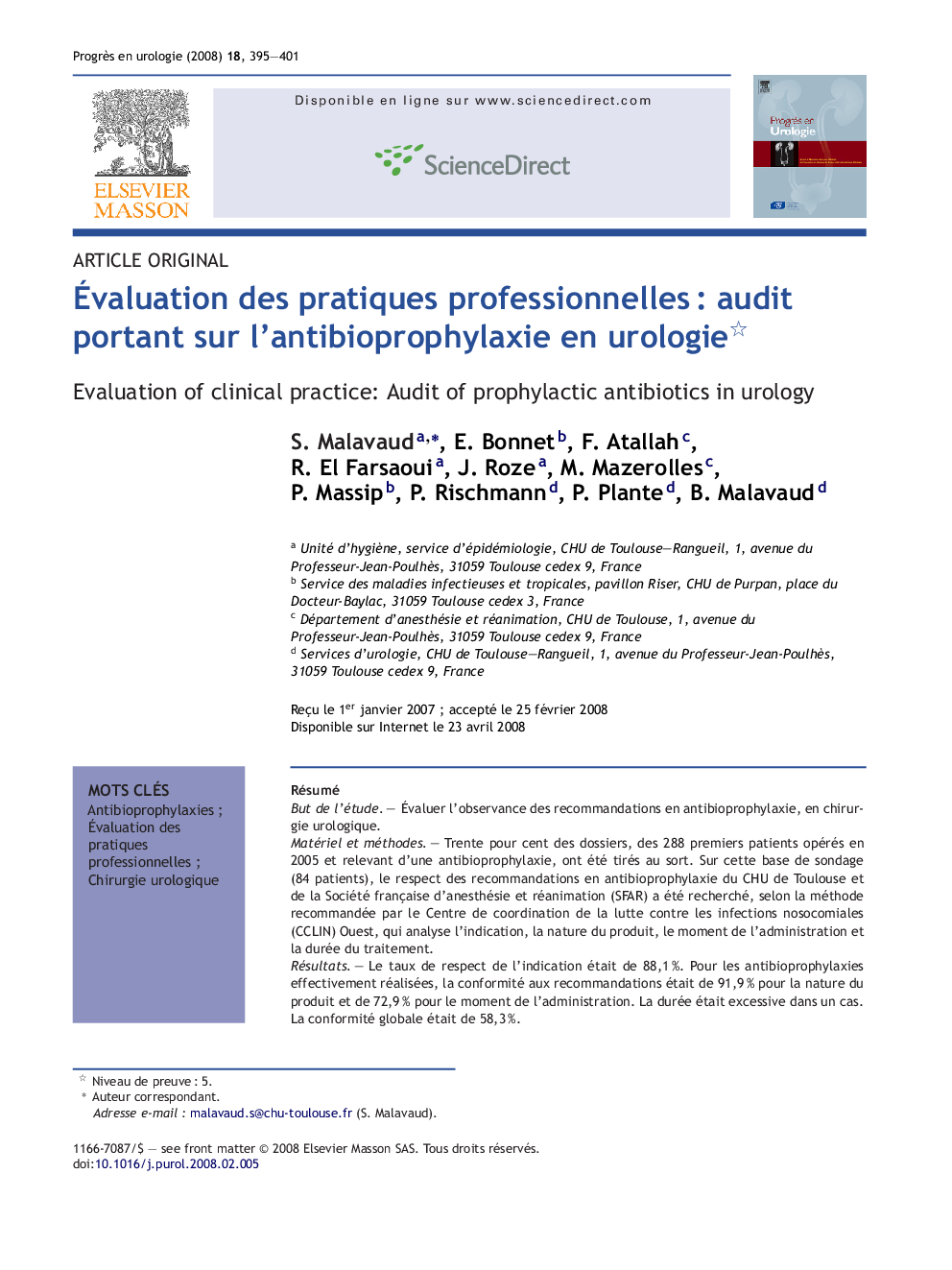 Ãvaluation des pratiques professionnellesÂ : audit portant sur l'antibioprophylaxie en urologie