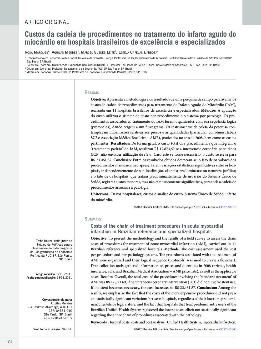 Custos da cadeia de procedimentos no tratamento do infarto agudo do miocárdio em hospitais brasileiros de excelência e especializados