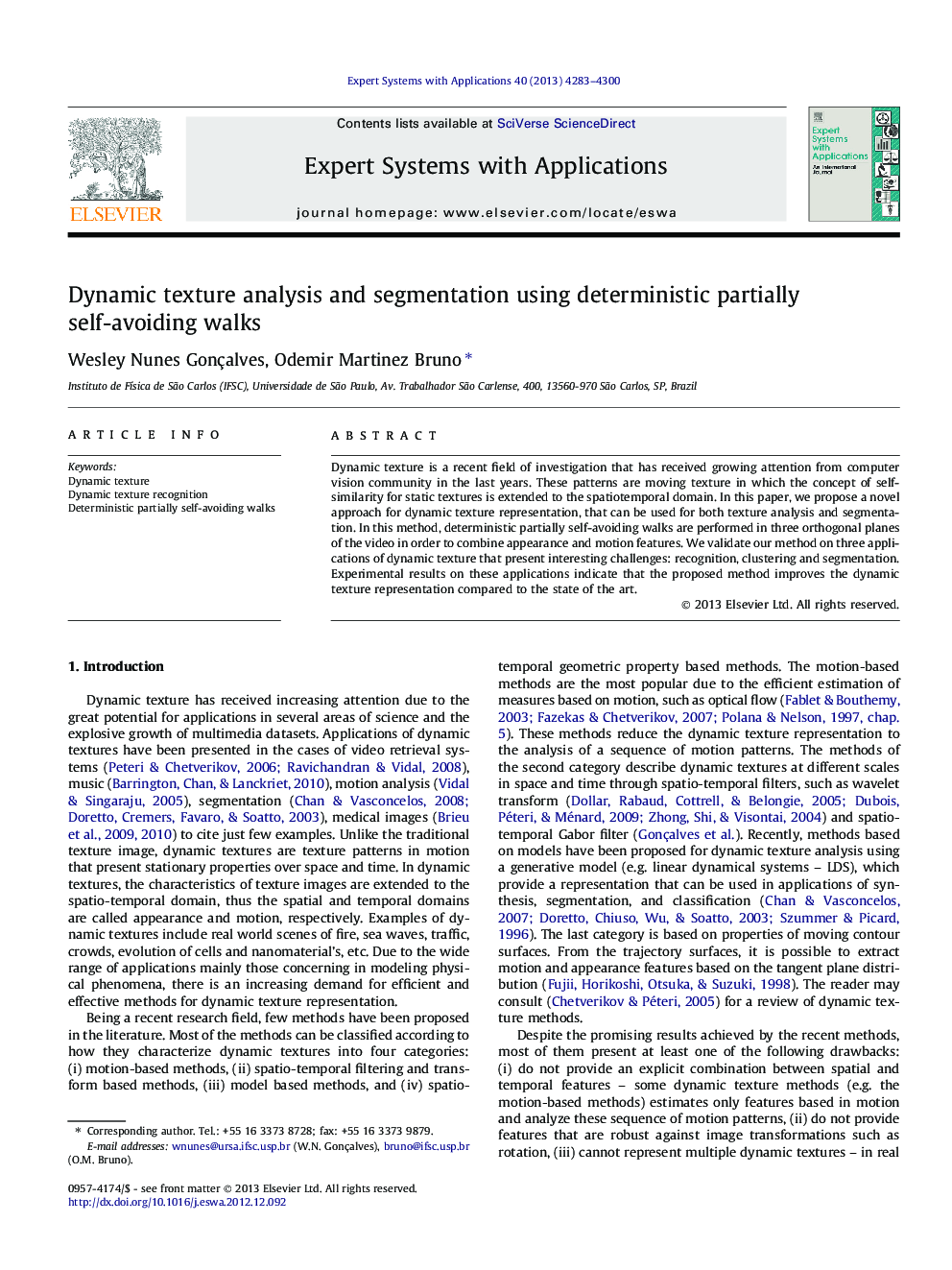 Dynamic texture analysis and segmentation using deterministic partially self-avoiding walks