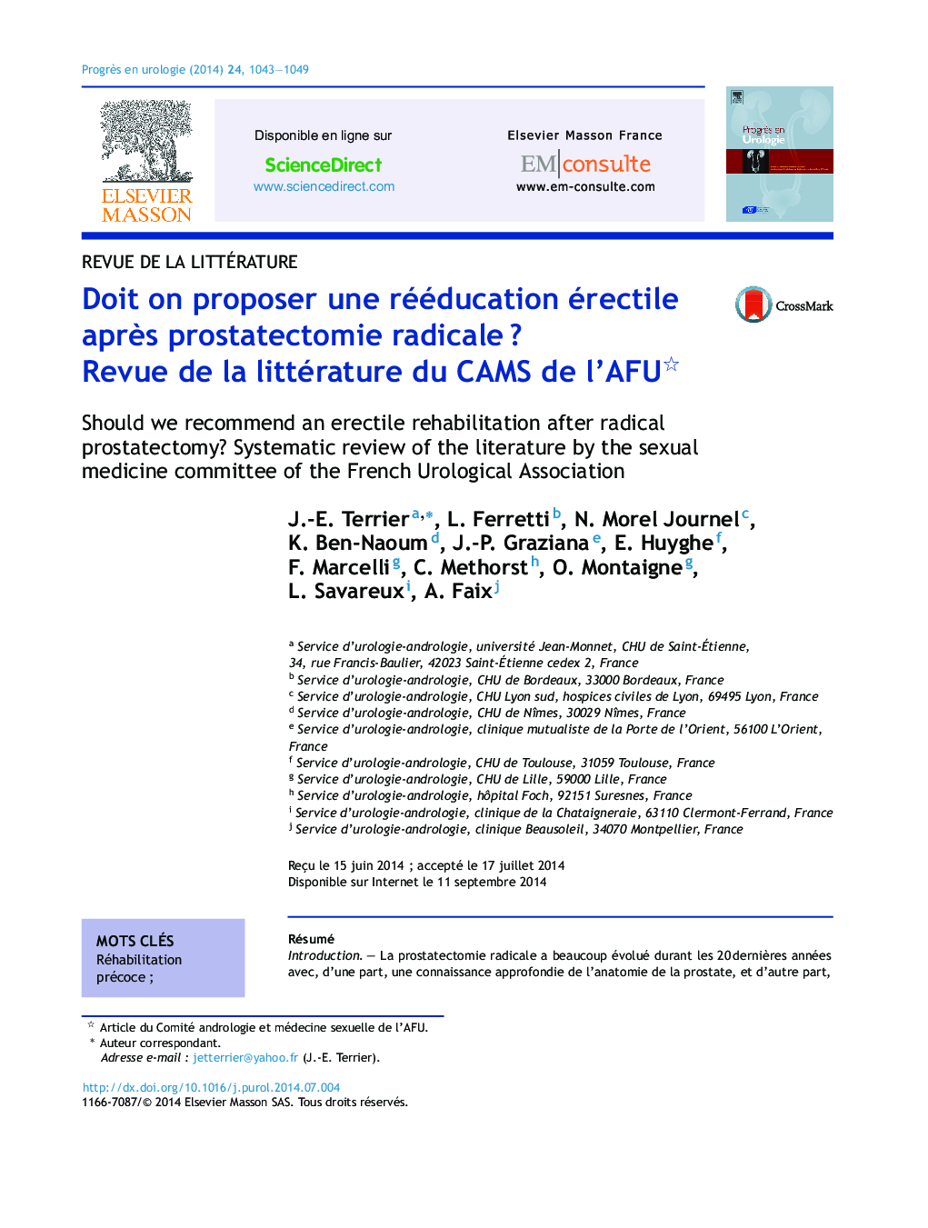 Doit on proposer une rééducation érectile après prostatectomie radicale ? Revue de la littérature du CAMS de l’AFU 