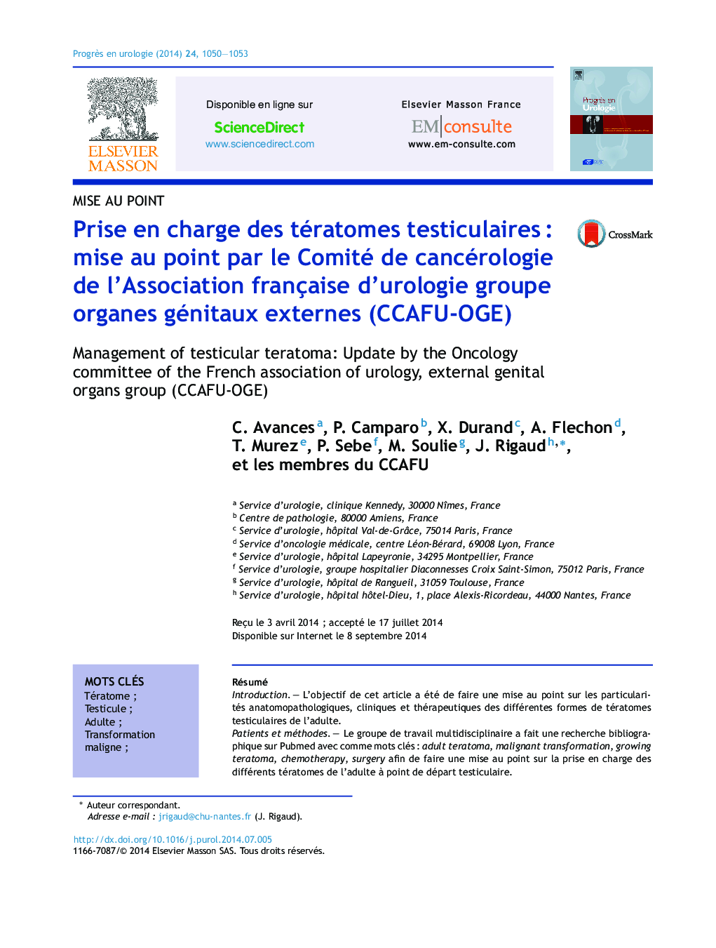 Prise en charge des tératomes testiculairesÂ : mise au point par le Comité de cancérologie de l'Association française d'urologie groupe organes génitaux externes (CCAFU-OGE)