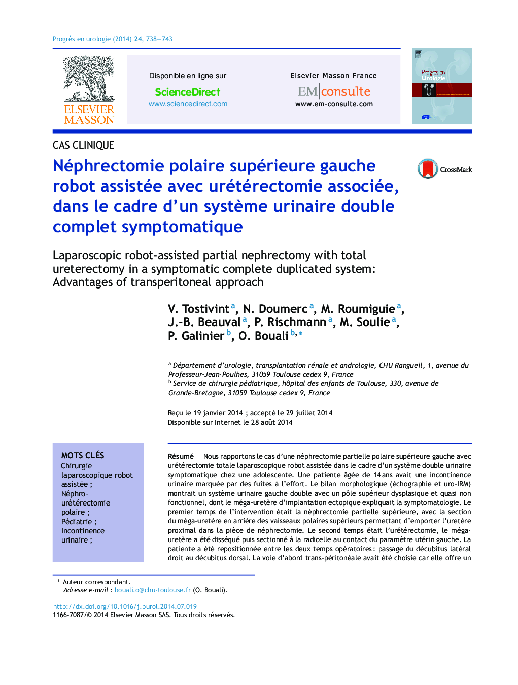 Néphrectomie polaire supérieure gauche robot assistée avec urétérectomie associée, dans le cadre d'un systÃ¨me urinaire double complet symptomatique